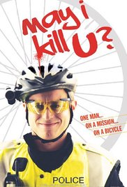 Watch Free May I Kill U? (2012)